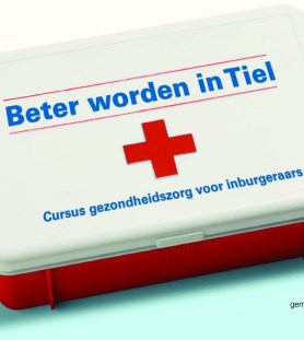 Beter worden in Tiel (Inburgeren en gezondheidszorg)